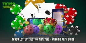 TK999 Lottery Section Analysis - Winning Path Guide